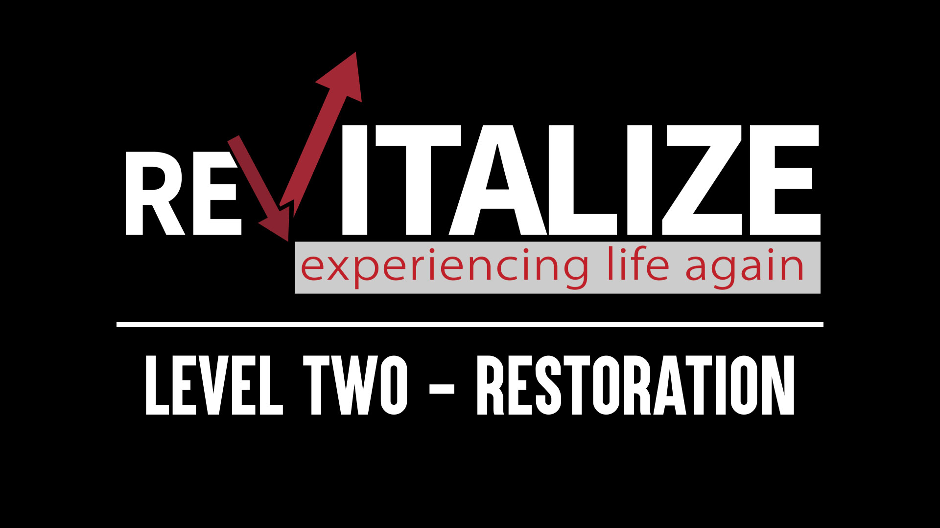 BMA Of MS | Revitalize | Level Two - Restoration