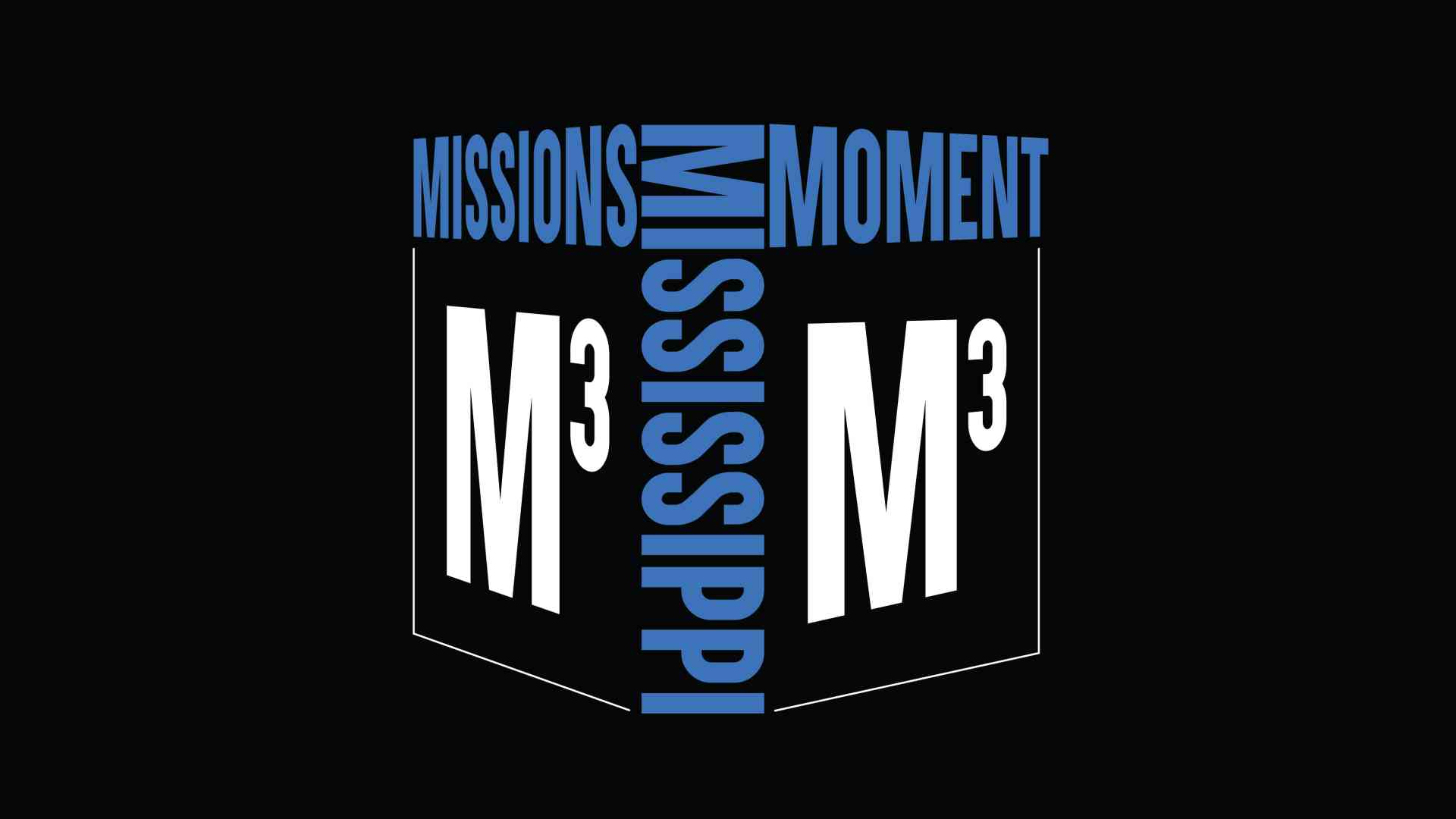 M3 | Mississippi Missions Moment